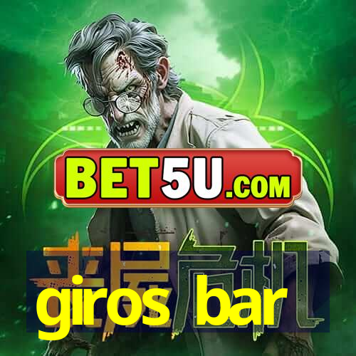 giros bar